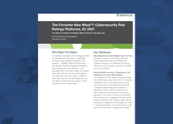 BitSight Is A 2021 The Forrester New Wave™ Leader in Cybersecurity Risk Ratings Platforms